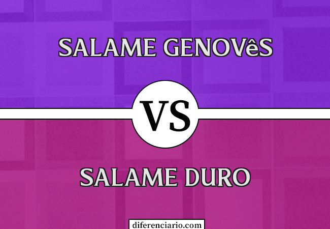 Diferença entre salame genovês e salame duro