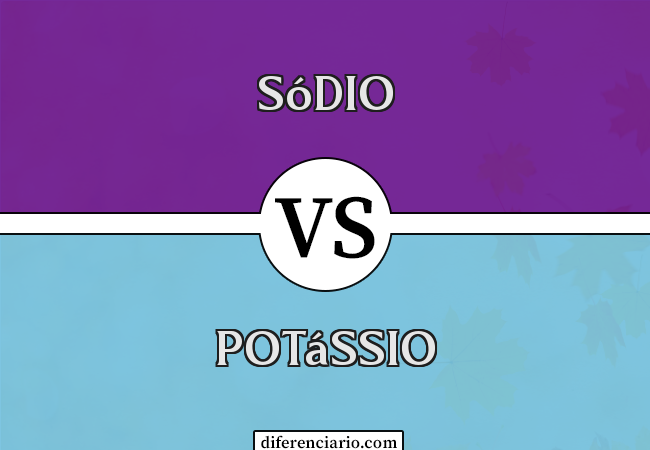 Diferença entre sódio e potássio