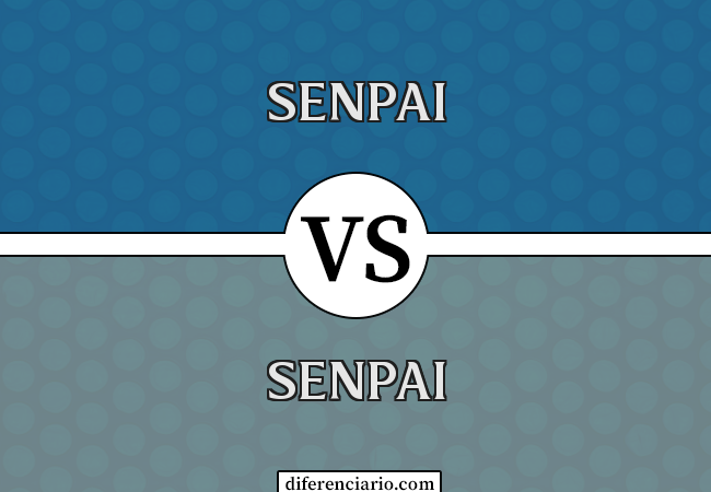 Diferença entre Senpai e Senpai