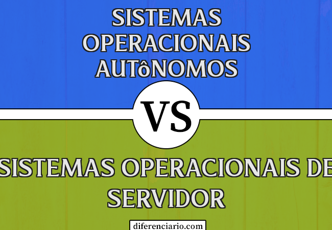 Diferença entre sistemas operacionais autônomos e sistemas operacionais de servidor