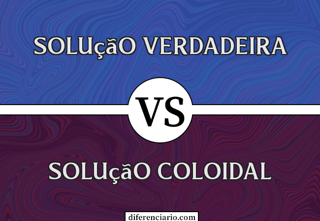 Diferença entre solução verdadeira e solução coloidal