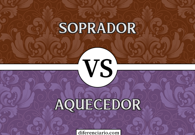 Diferença entre soprador e aquecedor