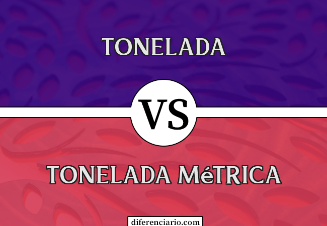 Diferença entre tonelada e tonelada métrica