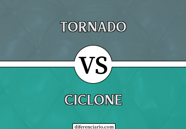 Diferença entre tornado e ciclone
