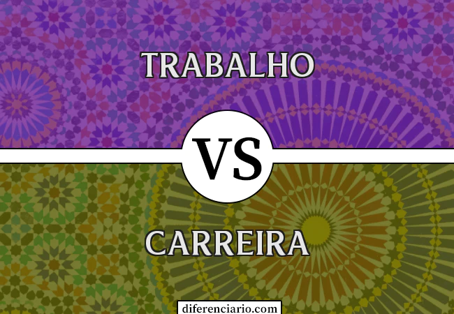 Diferença entre trabalho e carreira