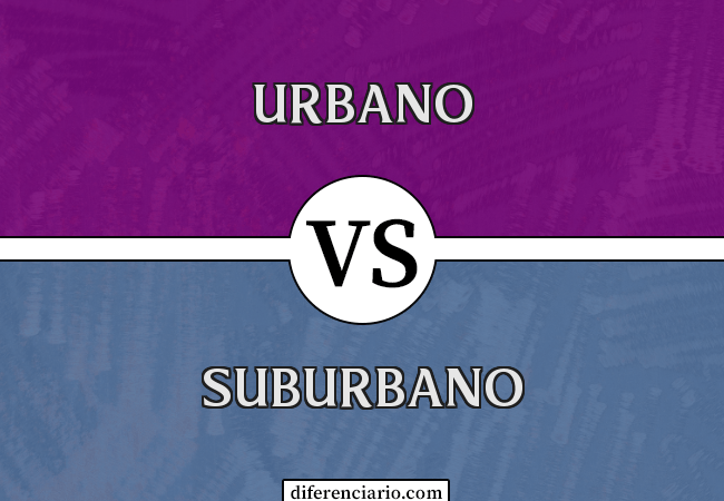 Diferença entre urbano e suburbano