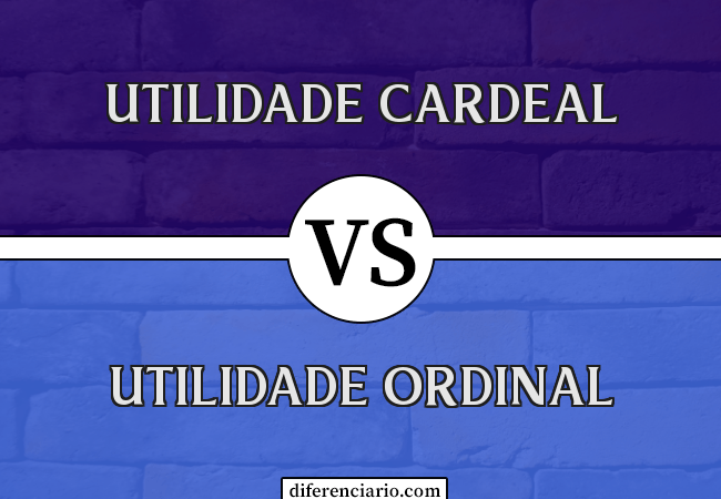 Diferença entre Utilidade Cardeal e Utilidade Ordinal