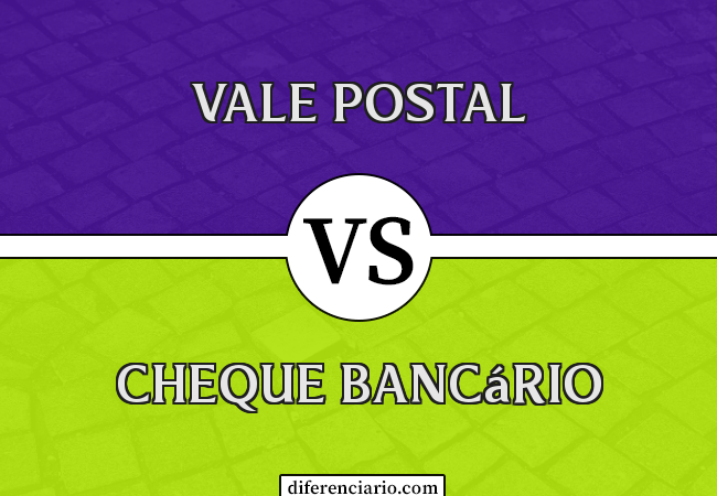 Diferença entre vale postal e cheque bancário