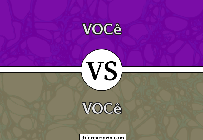 Diferença entre você e você