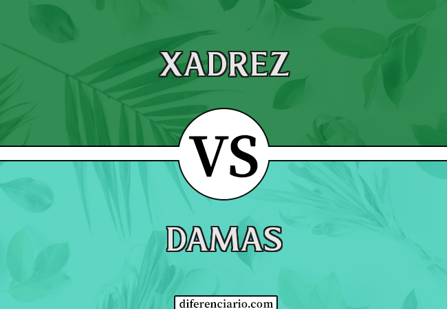 Diferença entre xadrez e damas