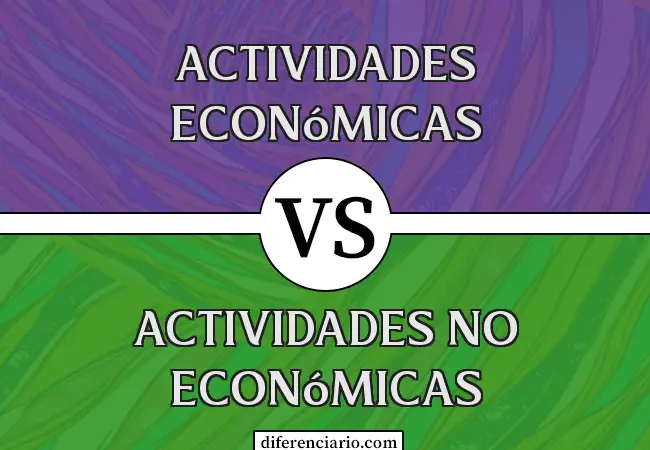 Diferencia entre actividades económicas y actividades no económicas