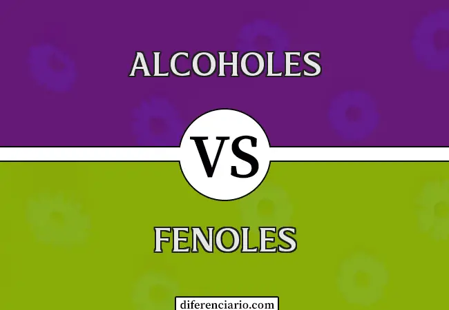 Diferencia entre Alcoholes y Fenoles