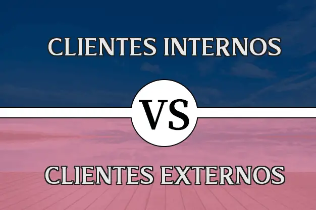 Diferencia entre clientes internos y clientes externos