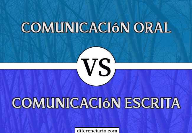Diferencia entre comunicación oral y comunicación escrita