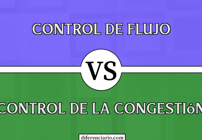 Diferencia entre control de flujo y control de congestión