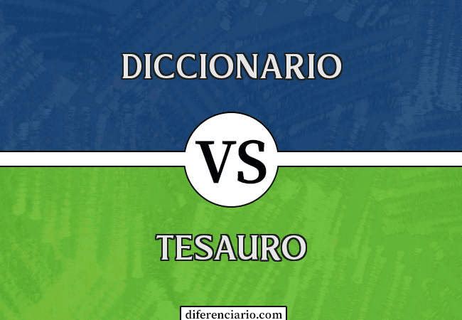 Diferencia entre diccionario y tesauro
