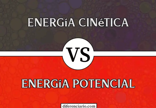 Diferencia entre energía cinética y energía potencial