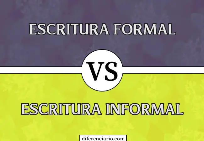Diferencia entre escritura formal y escritura informal