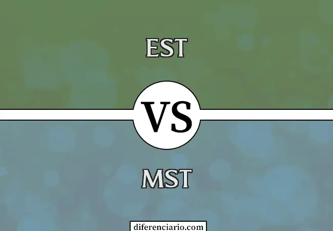 Diferencia entre EST y MST