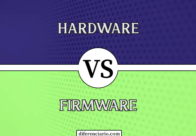 Diferencia entre hardware y firmware