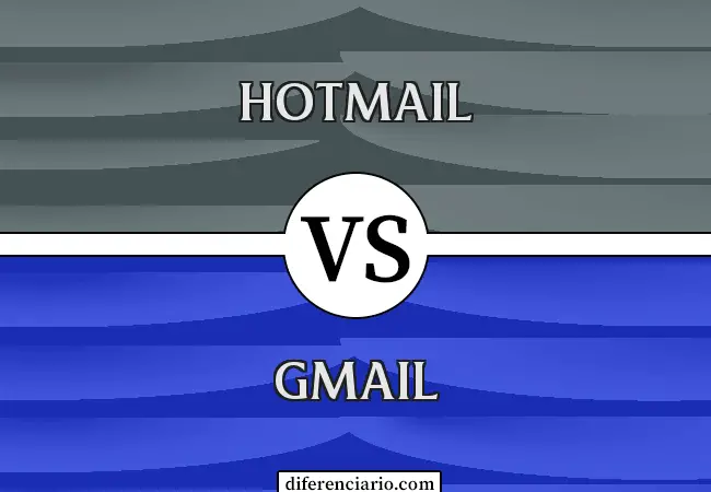 Diferencia entre Hotmail y Gmail
