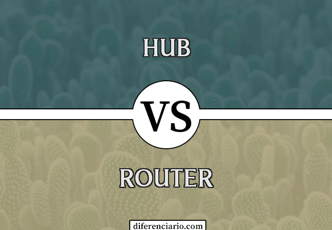 Diferencia entre Hub y Router
