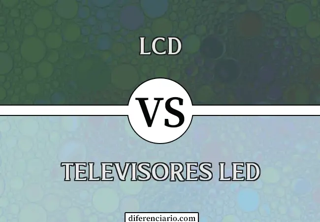 Diferencia entre televisores LCD y LED