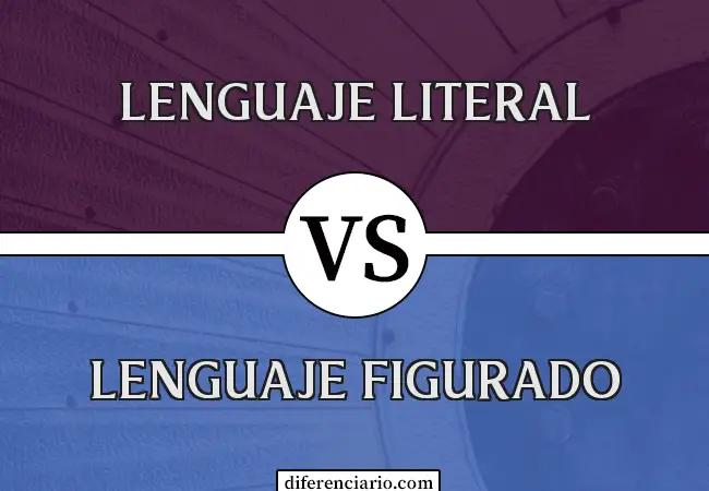 Diferencia entre lenguaje literal y lenguaje figurado