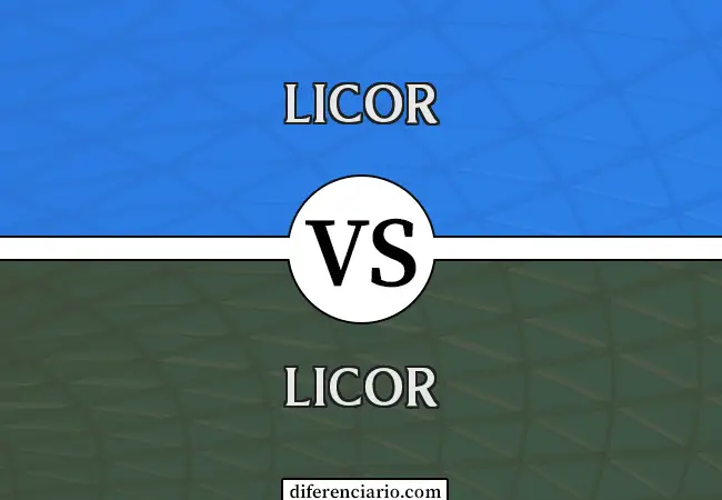 Diferencia entre Licor y Licor