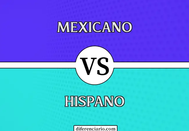 Diferencia entre mexicano e hispano