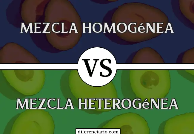 Diferencia entre mezcla homogénea y mezcla heterogénea