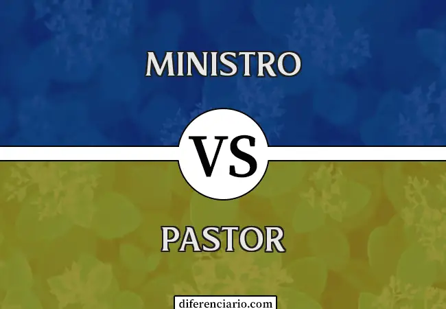Diferencia entre Ministro y Pastor
