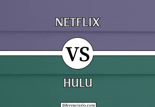Diferencia entre Netflix y Hulu