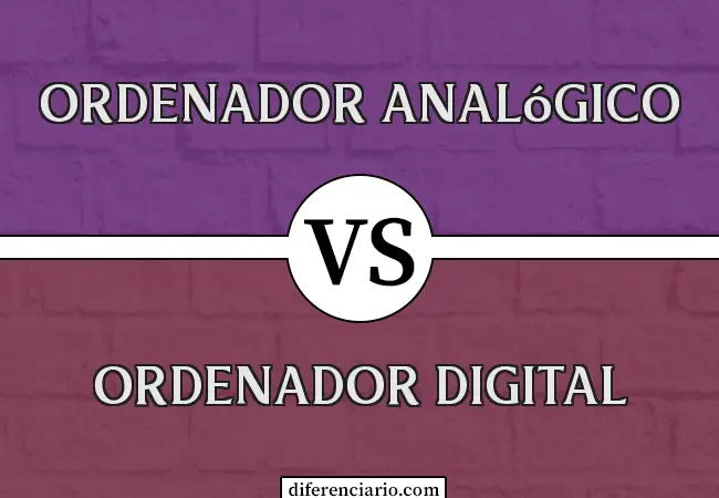 Diferencia entre ordenador analógico y ordenador digital