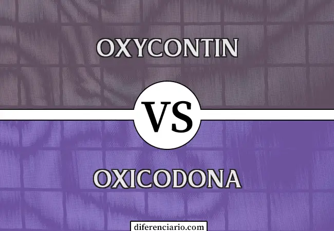 Diferencia entre Oxycontin y Oxycodone