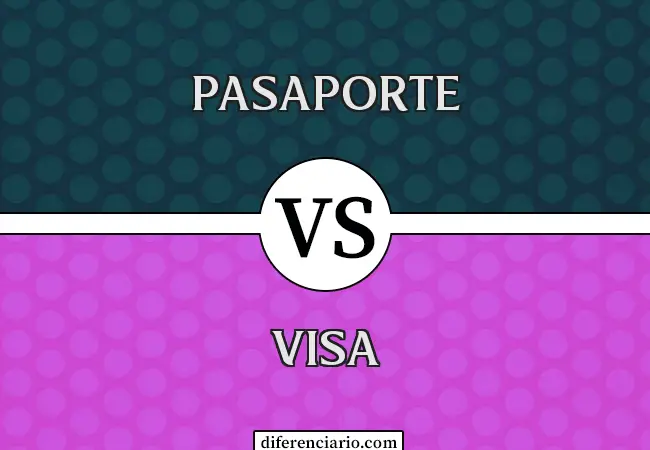 Diferencia entre pasaporte y visado