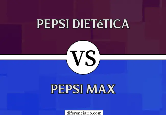 Diferencia entre Diet Pepsi y Pepsi Max