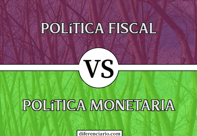 Diferencia entre Política Fiscal y Política Monetaria