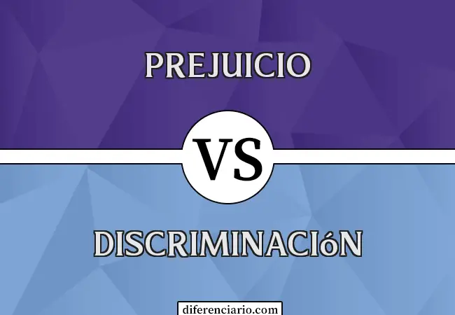 Diferencia entre prejuicio y discriminación