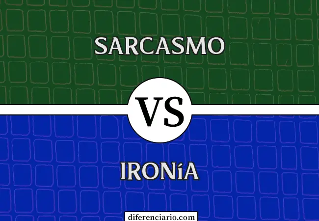 Diferencia entre sarcasmo e ironía