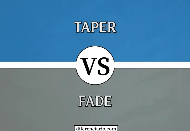 Diferencia entre Taper y Fade