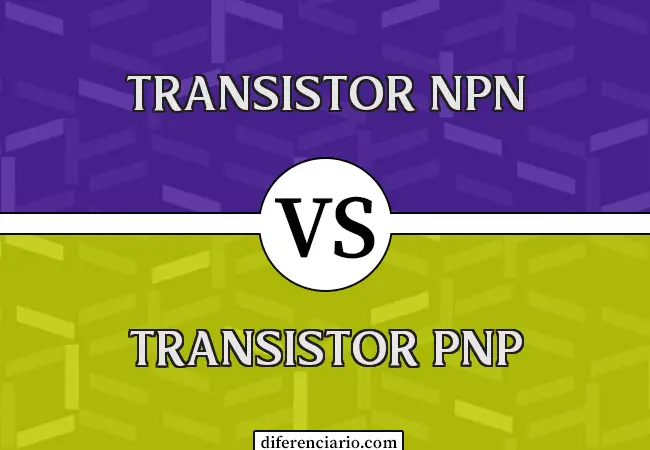 Diferencia entre transistor NPN y transistor PNP